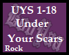 Under Your Scars