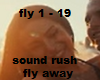 sound rush fly away