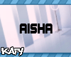 Aisha ♥ Mh 7h