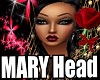 MARY  Head