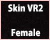 Cat Skin VR2 [F]