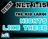 Nights Like This | RMX
