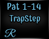 [R] Trap Patience