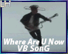 J.B-Where Are U Now |VB|