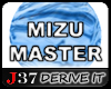 [J37] MIZU MASTER