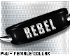 -P- Rebel Collar /F