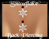 -A- Snowflake Piercing