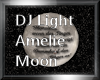 DJ Light Amelie Moon