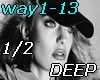 WAY1-13 -* pt1