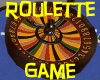 Game ! Roulette Game