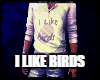 I Like Birds