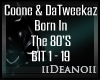 C&T - Born In The 80's