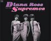 Diana Ross &  Supremes