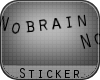 [LRH] No brain, no pain