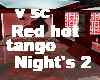 vsc red hot tango nights