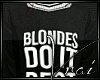 Vrai | Blonde (Black) F