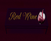 Red Wine Table~