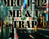 Me And You
