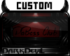 [Custom] DaBoss Room