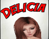 Delicia Sign