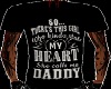 Daddy Stolen Heart Shirt