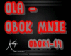 K4 OLA -OBOK MNIE