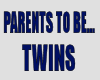 PARENTS TO BE...TWINS