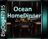 [BD]OceanHomeDinner