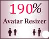 190% Scaler Avatar Resiz