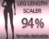 Leg Length Scaler 94%