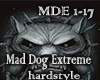 Mad Dog Extreme