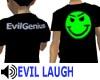 Evil Laughing T-Shirt