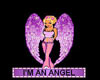 Im An Angel!!