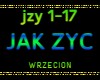 JAK ŻYĆ