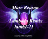 Marc Reason Lambada Rmx