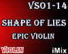 Shape Of Lies EPIC