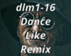 Dance Like Remix