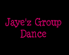 Jaye'z Group Dance 1