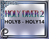 Holy Diver 2