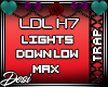 D| Lights Down Low