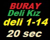 Deli KIZ -  Buray