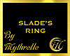 SLADE'S RING
