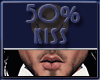 Kiss 50%