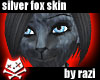Silver Fox Skin (F)
