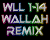 WALLAH rmx + vb