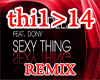 Sexy Thing - Remix