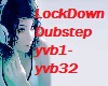 LockDown Dubstep