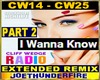I Wanna Know P2