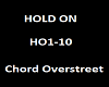 Chord Overstreet  HoldOn