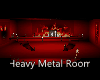 Heavy Metal Red Room